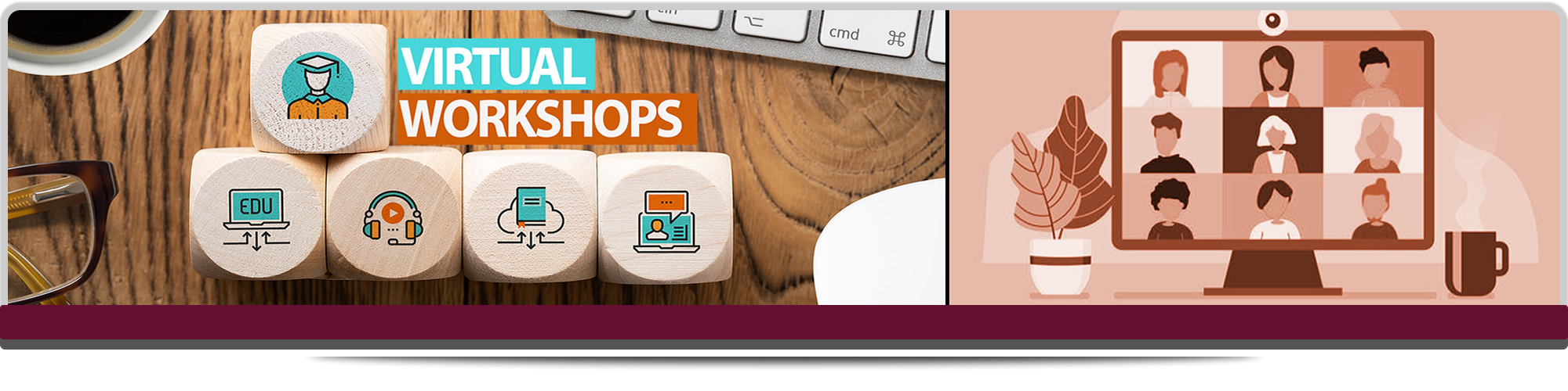 Workshops